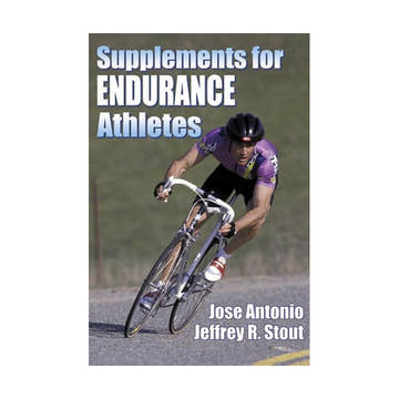 Supplements for Endurance Athletes  Books and DVDs  Human Kinetics