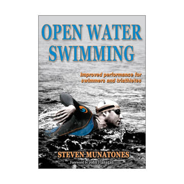 Open Water Swimming by Steven Munatones  Books and DVDs  Human Kinetics