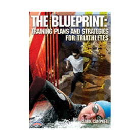 The Blueprint: Technique and Training for Triathletes  Books and DVDs  Championship Productions